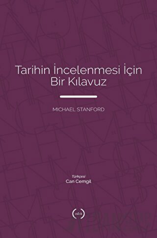 Tarihin İncelenmesi İçin Bir Kılavuz