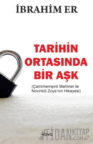Tarihin Ortasında Bir Aşk