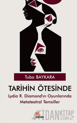 Tarihin Ötesinde Tuba Baykara