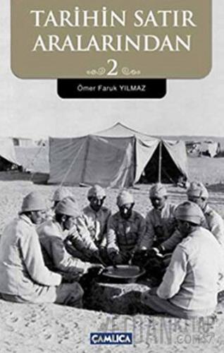 Tarihin Satır Aralarından 2