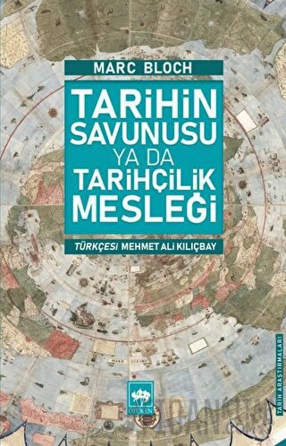 Tarihin Savunusu ya da Tarihçilik Mesleği