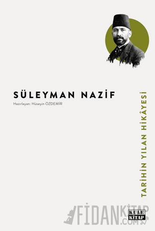 Tarihin Yılan Hikâyesi