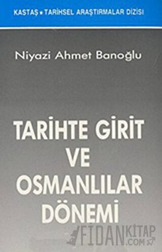 Tarihte Girit ve Osmanlılar Dönemi