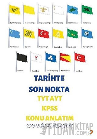 Tarihte Son Nokta TYT AYT KPSS Konu Anlatım
