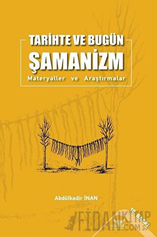 Tarihte ve Bugün Şamanizm