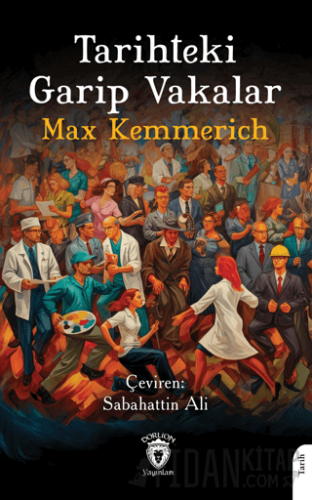 Tarihteki Garip Vakalar