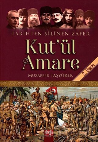 Tarihten Silinen Zafer Kut’ul Amare