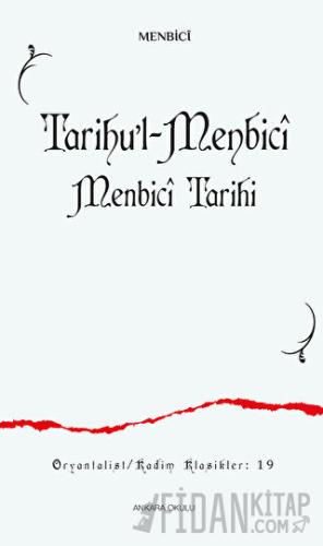 Tarihu’l-Menbici - Menbici Tarihi