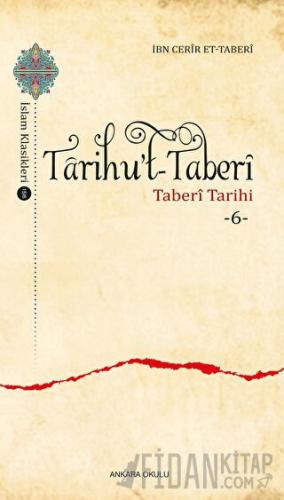 Tarihu’t-Taberi -6- İbn Cerir et-Taberi
