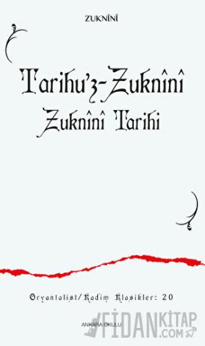 Tarihu’z-Zuknini Zuknini Tarihi