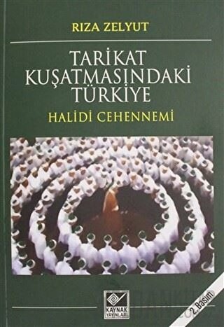 Tarikat Kuşatmasındaki Türkiye