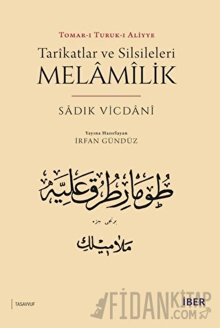 Tarikatlar ve Silsileleri - Melamilik