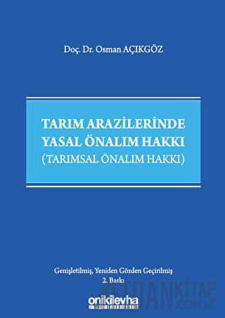 Tarım Arazilerinde Yasal Önalım Hakkı (Ciltli)