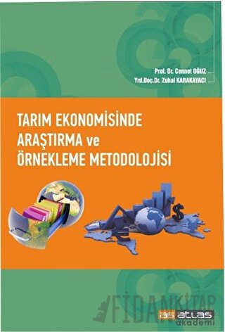 Tarım Ekonomisinde Araştırma ve Örnekleme Metodolojisi