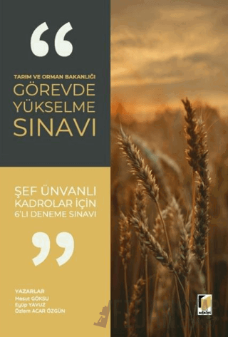 Tarım ve Orman Bakanlığı Görevde Yükselme Sınavı - Şef Ünvanlı Kadrolar İçin 6'lı Deneme Sınavı