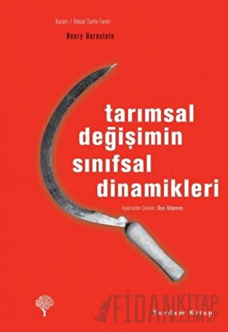 Tarımsal Değişimin Sınıfsal Dinamikleri