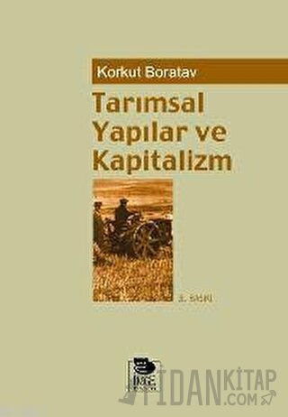 Tarımsal Yapılar ve Kapitalizm