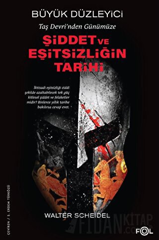 Taş Devri'nden Günümüze Şiddet ve Eşitsizliğin Tarihi