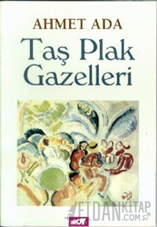 Taş Plak Gazelleri