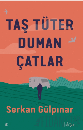 Taş Tüter Duman Çatlar