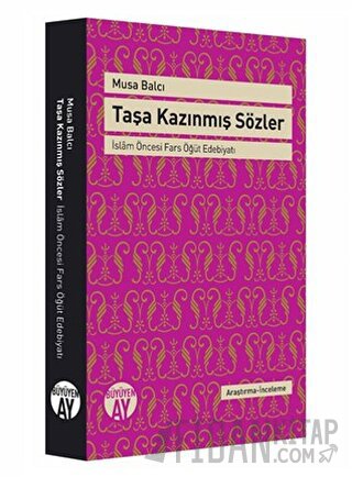 Taşa Kazınmış Sözler