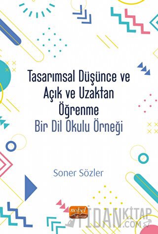 Tasarımsal Düşünce Ve Açık Ve Uzaktan Öğrenme