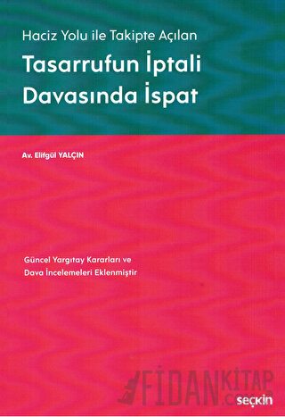 Tasarrufun İptali Davasında İspat