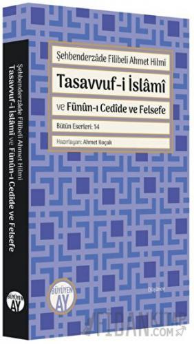 Tasavvuf-i İslami ve Fünun-ı Cedide ve Felsefe