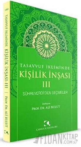 Tasavvuf İkliminde Kişilik İnşası 3