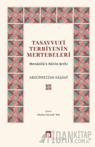 Tasavvufi Terbiyenin Mertebeleri