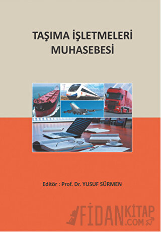 Taşıma İşletmeleri Muhasebesi