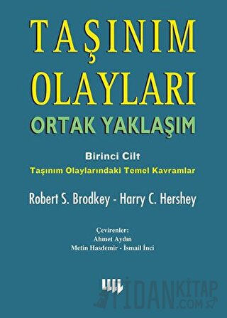 Taşınım Olayları - Birinci Cilt / Ortak Yaklaşım