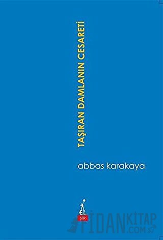 Taşıran Damlanın Cesareti