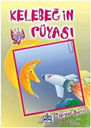 Taşıtlar Serisi - Kelebeğin Rüyası