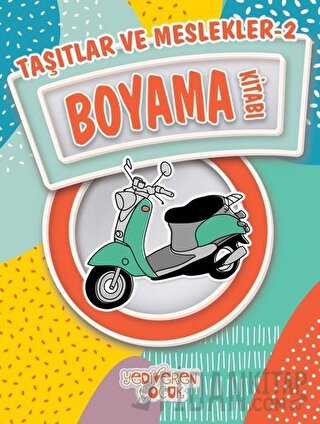Taşıtlar ve Meslekler 2 Boyama Kitabı