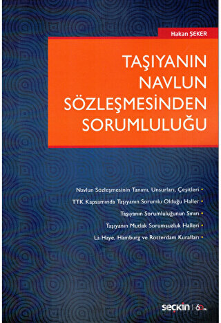 Taşıyanın Navlun Sözleşmesinden Sorumluluğu