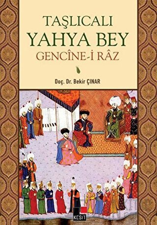 Taşlıcalı Yahya Bey Gencine-i Raz