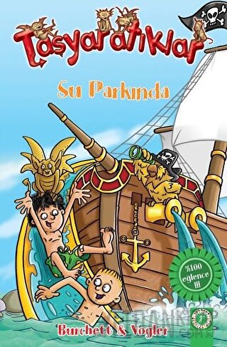 Taşyaratıklar Su Parkında