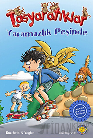 Taşyaratıklar Yaramazlık Peşinde