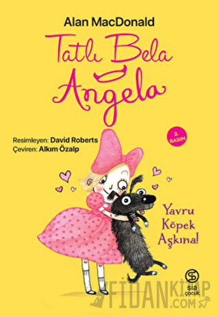 Tatlı Bela Angela - Yavru Köpek Aşkına Alan MacDonald