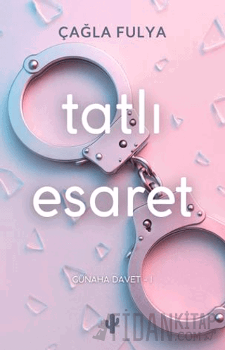 Tatlı Esaret