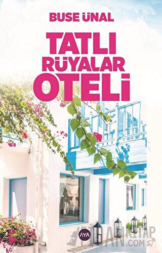 Tatlı Rüyalar Oteli