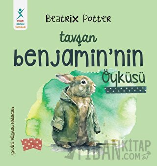 Tavşan Benjamin'in Öyküsü Beatrix Potter
