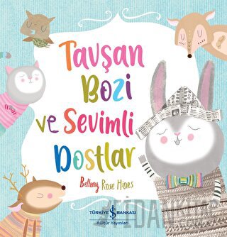 Tavşan Bozi Ve Sevimli Dostlar
