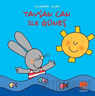 Tavşan Can ile Güneş