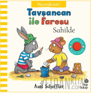 Tavşancan İle Faresu Sahilde – Neredesin? (Ciltli)