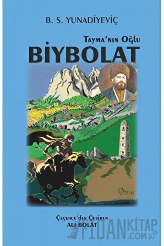 Tayma'nın Oğlu Biybolat