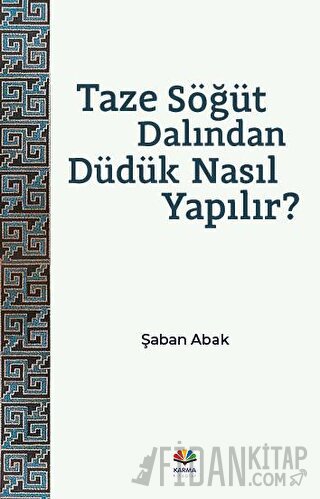 Taze Söğüt Dalından Düdük Nasıl Yapılır?