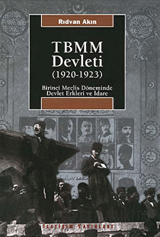 TBMM Devleti (1920-1923) Rıdvan Akın