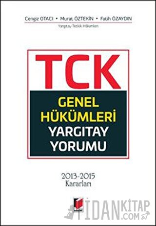 TCK Genel Hükümleri Yargıtay Yorumu (Ciltli)